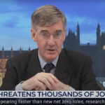 UK MANUFACTURING WOES CAN BE SOLVED BY ABANDONING NET ZERO, SAYS REES-MOGG